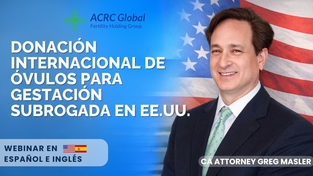 Donación Internacional de Óvulos para Gestación Subrogada en EE.UU. | Webinar Bilingüe