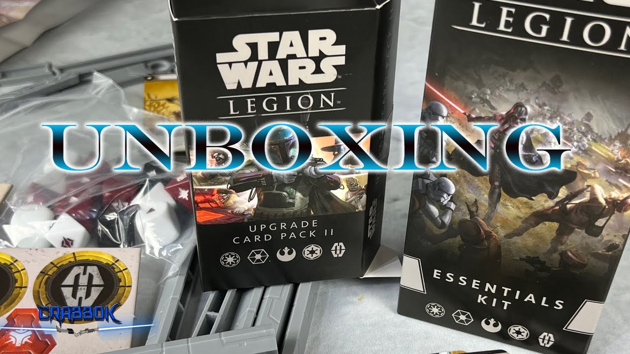 Star Wars Legion - Upgrade Card Pack II & Essentials Kit - Unboxing