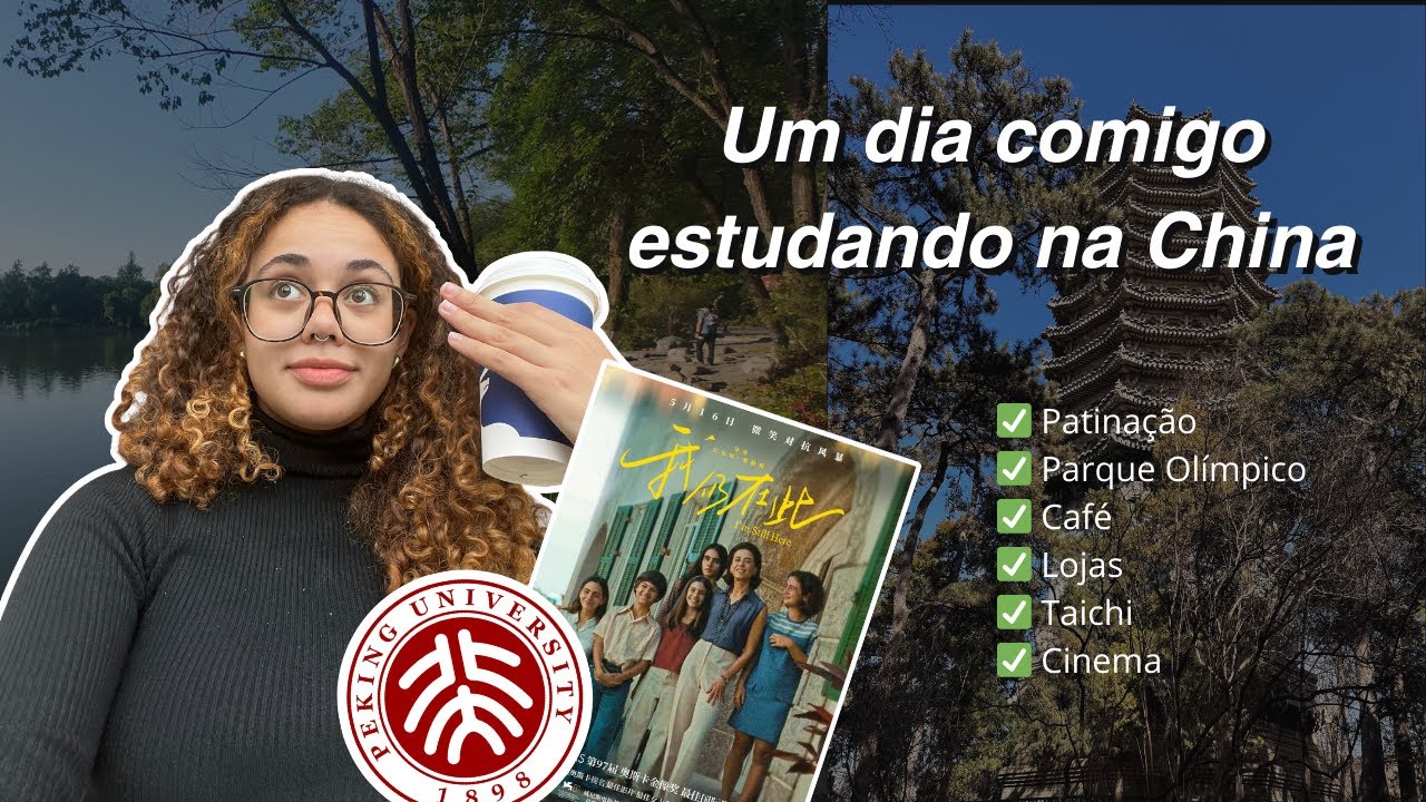 Um Dia Estudando na China: Vida Real de Uma Brasileira em Pequim