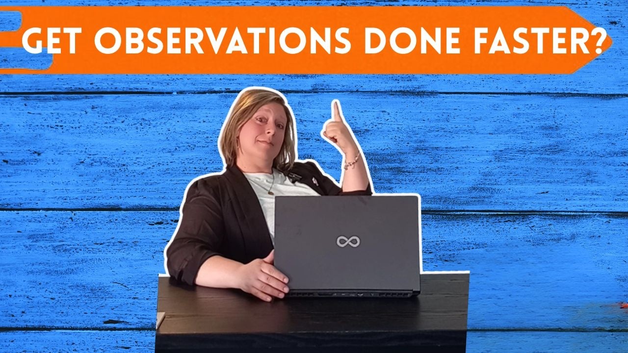 The Observation Hack Every Teacher Needs Now