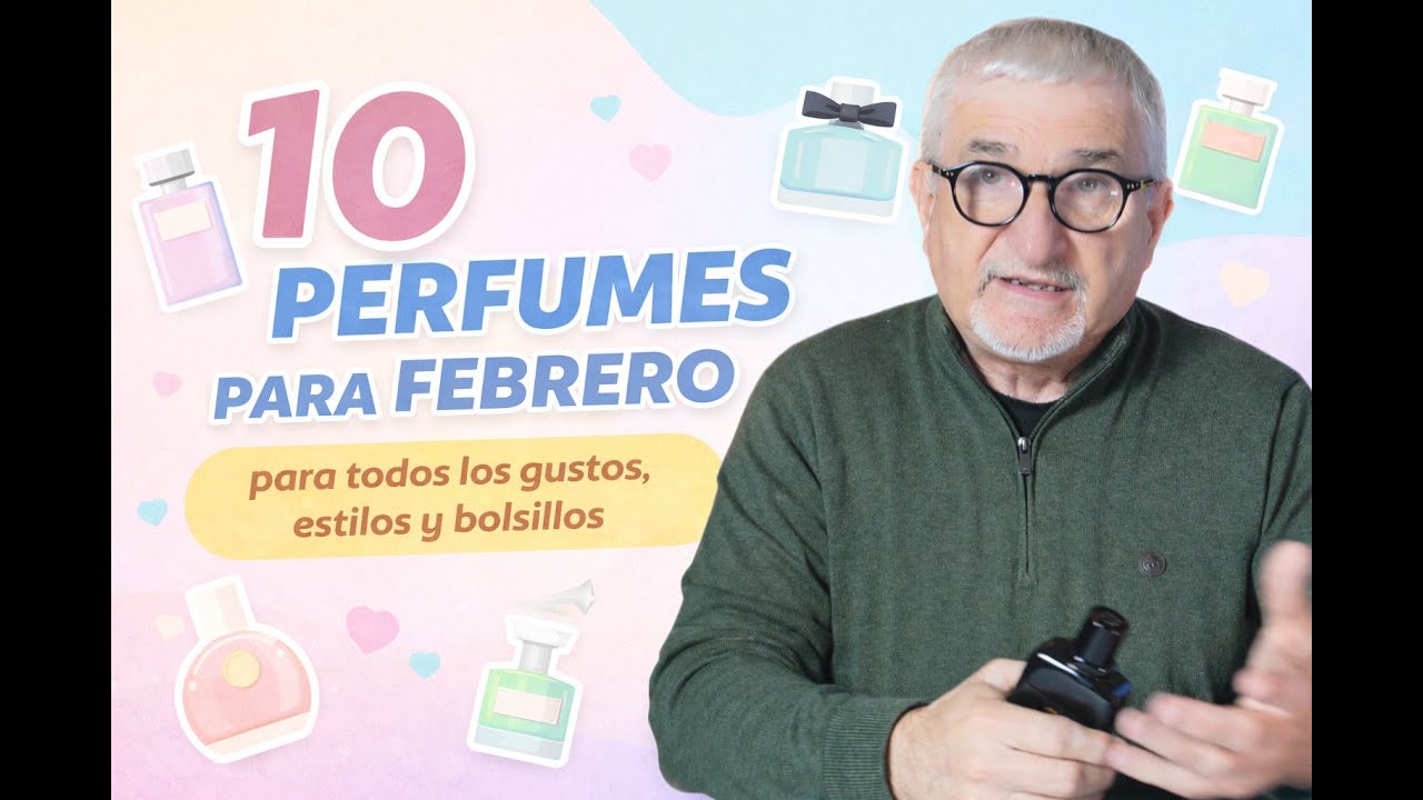 10 PERFUMES PARA FEBRERO: combatir el frío con estilo y para todos los gustos, estilos y bolsillos