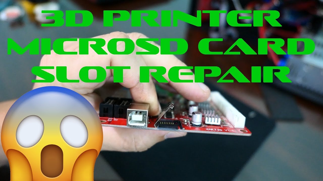 3D Printer MicroSD Card Slot Repair