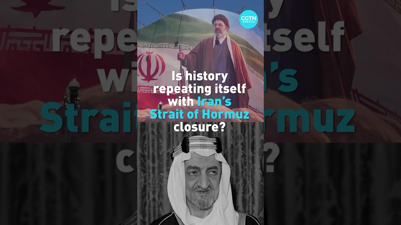 Is history repeating itself with Iran's Strait of Hormuz closure?