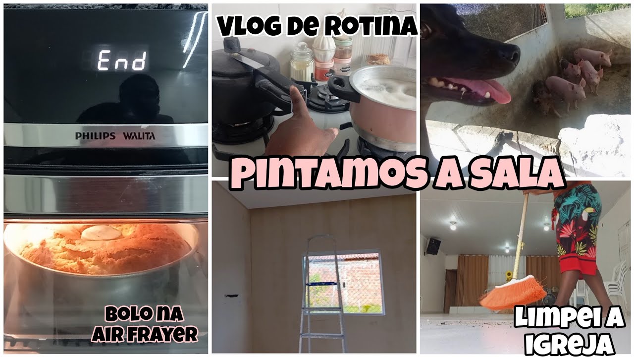 Vlog: Primeiro cômodo pintado|Limpei a igreja|Fiz comida e bolo na Air frayer forno