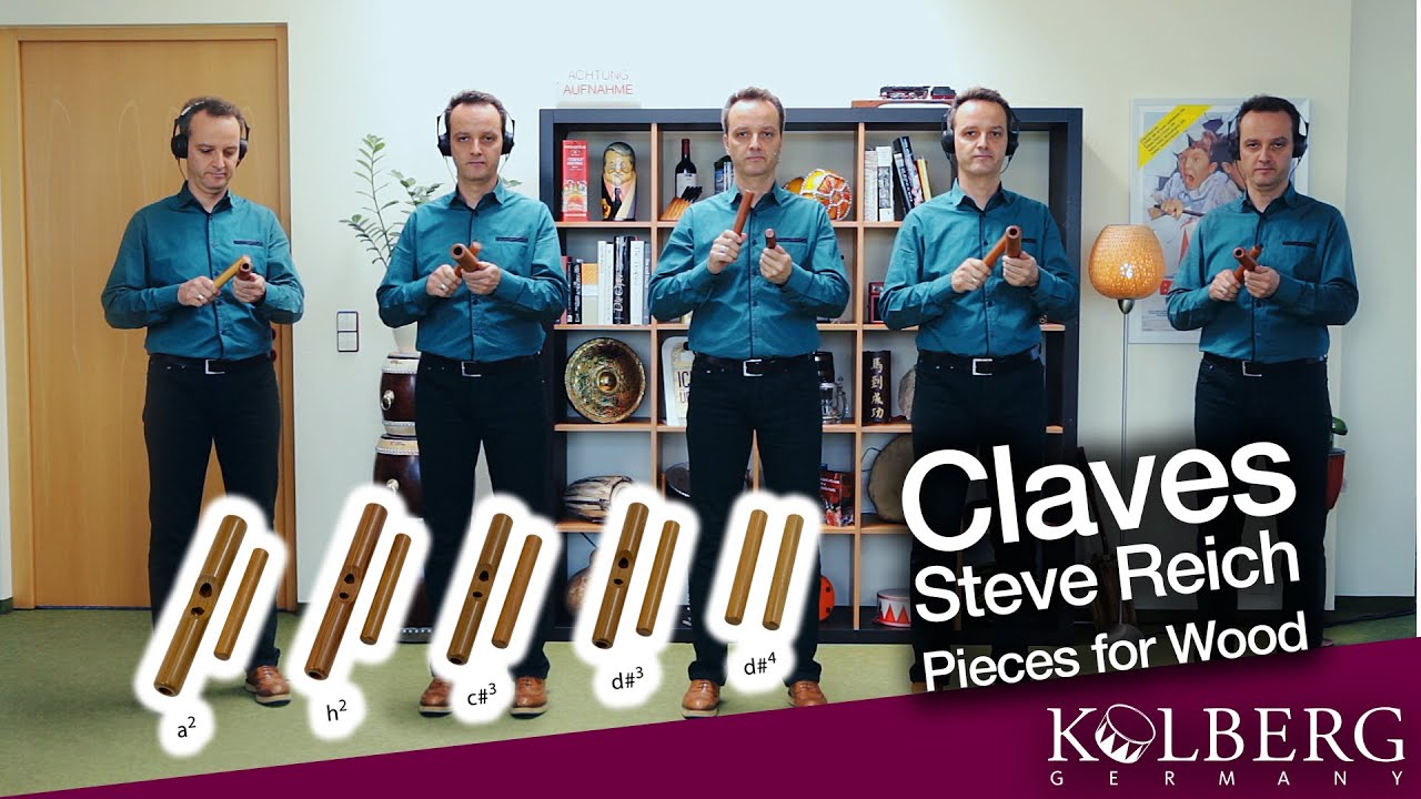 KOLBERG Claves, Steve Reich Pieces for Wood