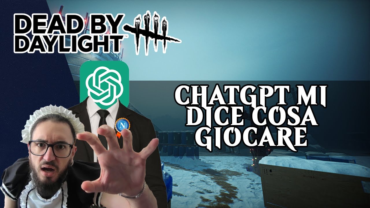ChatGPT mi dice cosa giocare - Dead by Daylight