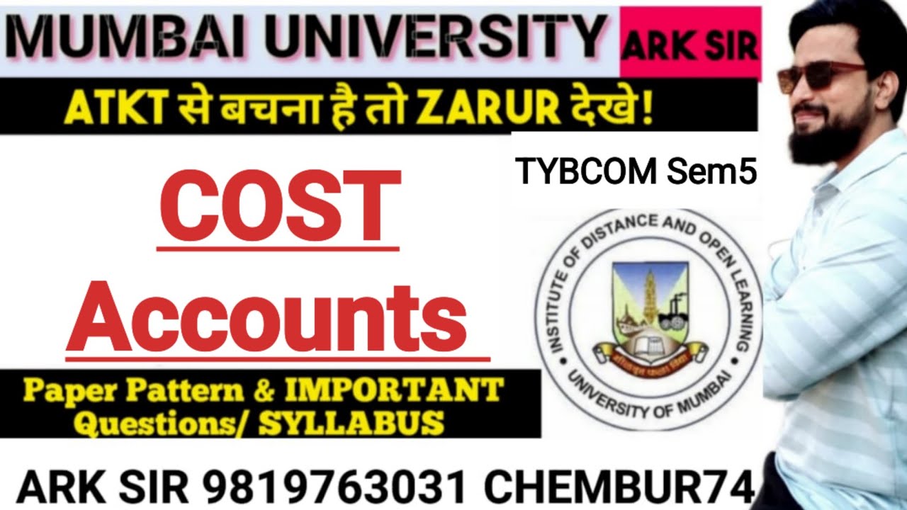 Cost Accounts Tybcom sem5| paper Pattern important QUESTIONS |Ark sir|Cost Accounts TYBCOM Sem5
