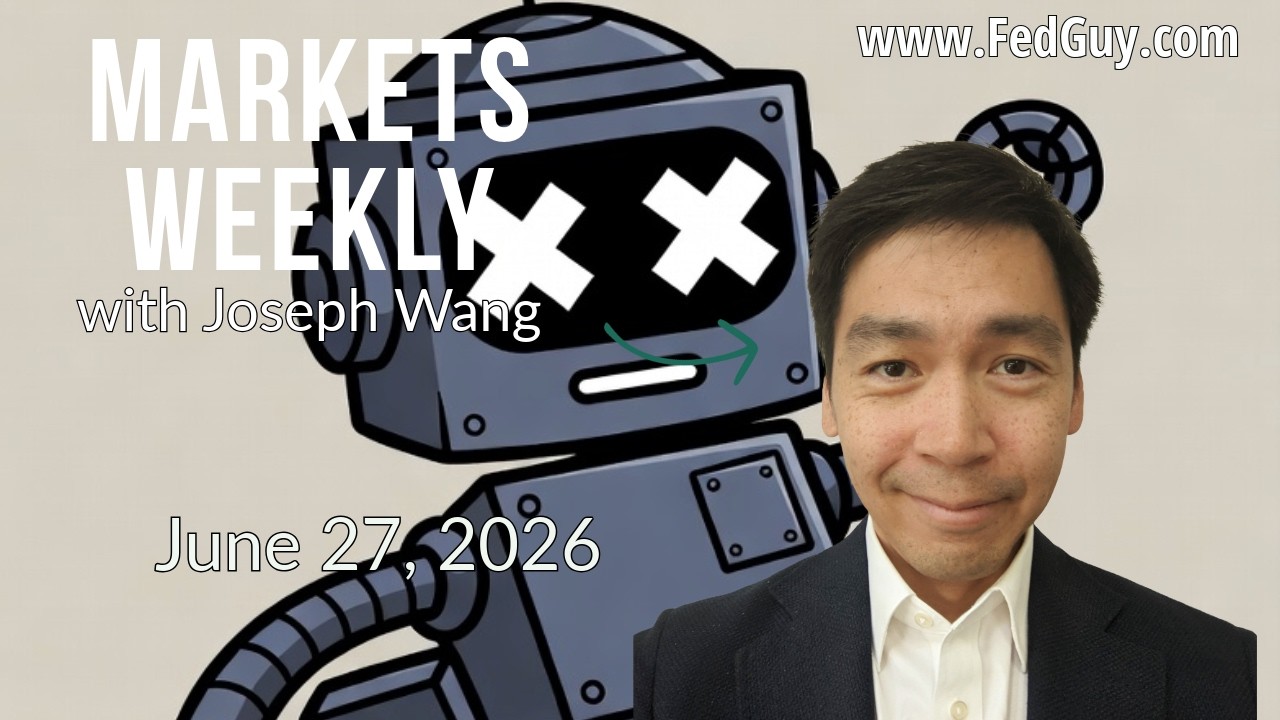 Markets Weekly June 27, 2026