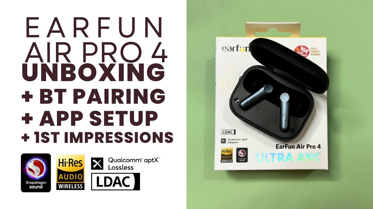 Earfun Air Pro 4 ANC Wireless Earbuds Unboxing | Bluetooth Pairing | App Setup | 1st Impression