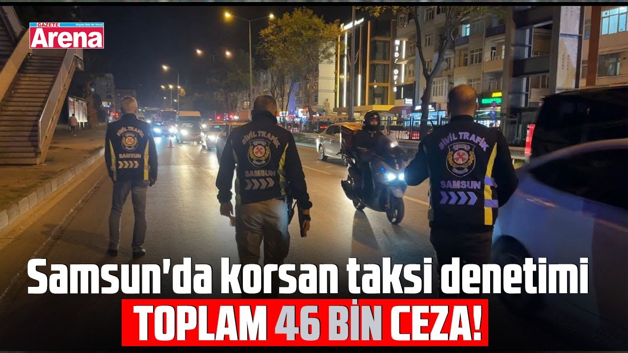 Samsun'da korsan taksi denetimi