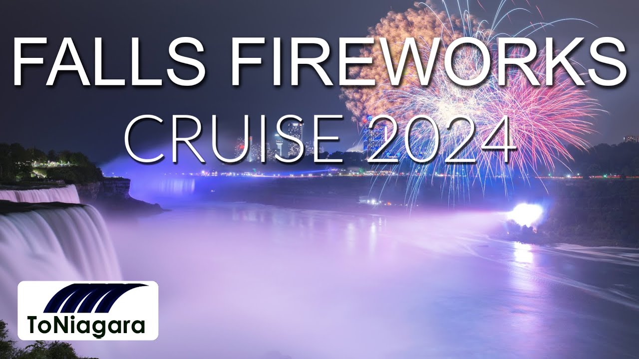 Falls Fireworks Cruise 2024 | ToNiagara