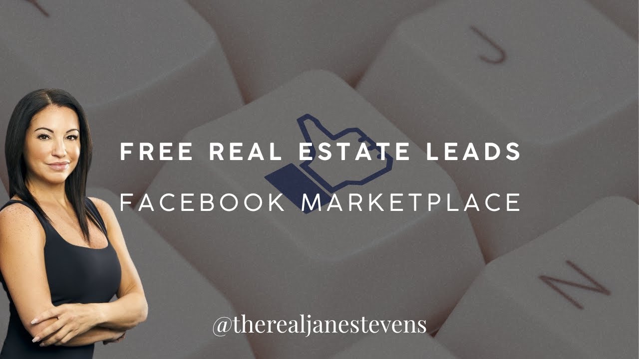 FREE Real Estate Leads - Facebook Marketplace