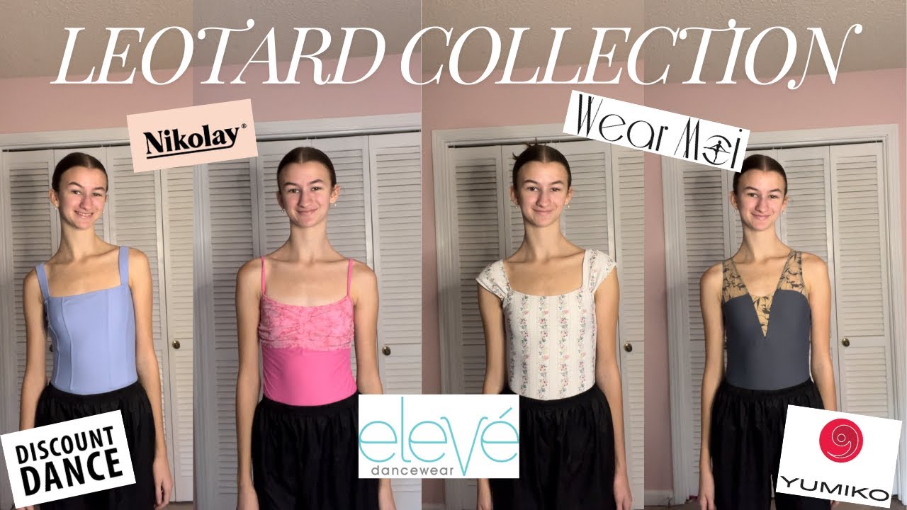 My Leotard Collection 🩰✨