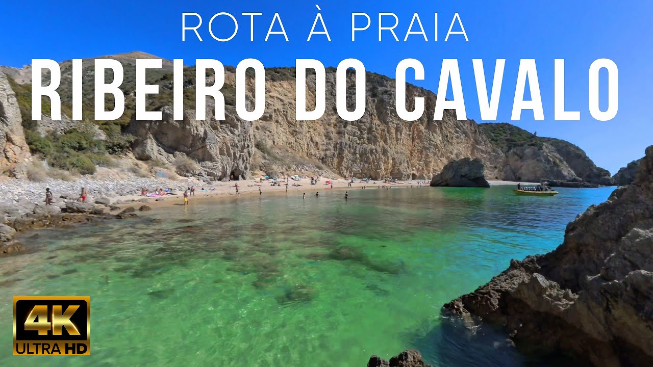 [4K V&iacute;deo] Rota &agrave; Praia do Ribeiro do Cavalo - Sesimbra, Portugal