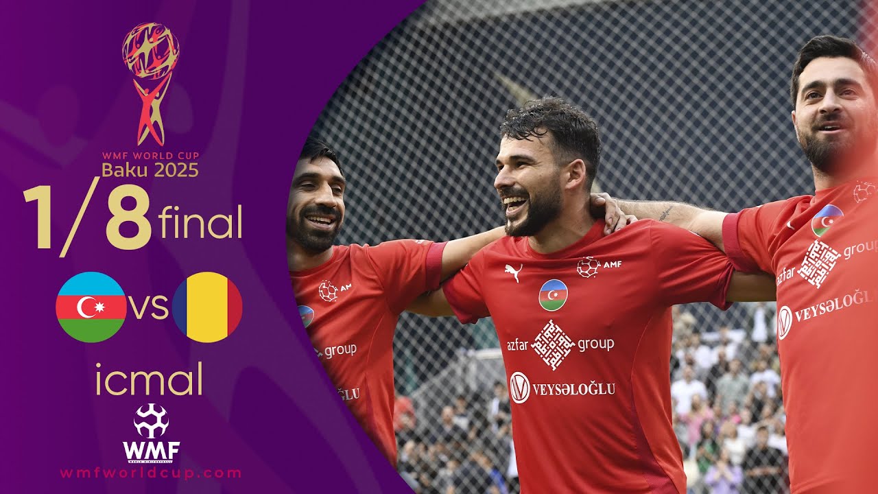 1/8 Final - Azərbaycan vs Rumıniya 