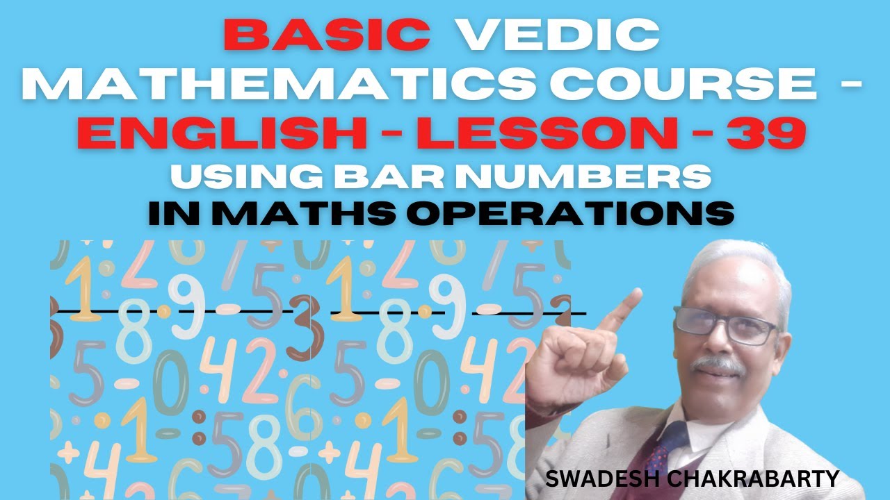 Using Bar Numbers in Mathematical operations | Practical Examples - Lesson 39 - Basic Course