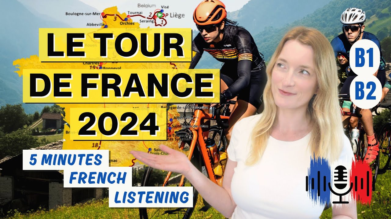 Le Tour de France | 5 Minutes Slow French for B1 and B2 🇫🇷 🚲