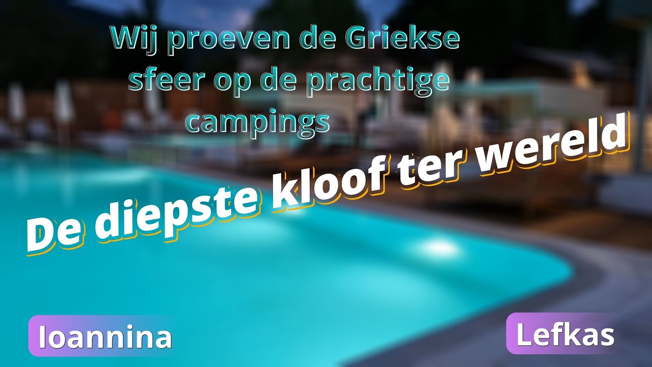 Griekenland per caravan deel 3 #ioannina #lefkas #lefkada #caravan #kamperen #griekenland