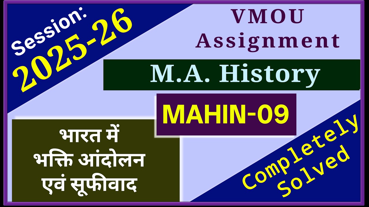 VMOU MAHIN 09 Assignment January 2026 VMOU MA History Assignment 2025-26 Final Year Solved Kota Open