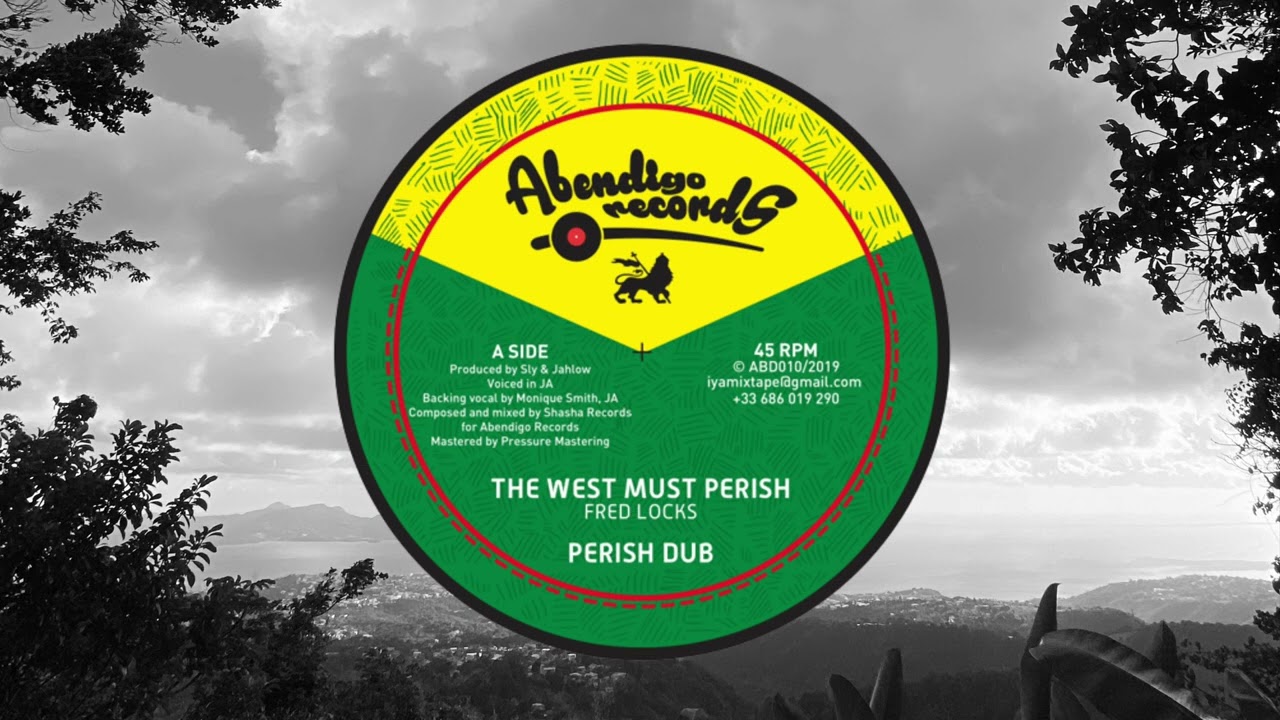 Fred Locks - West Must Perrish - Abendigo Records