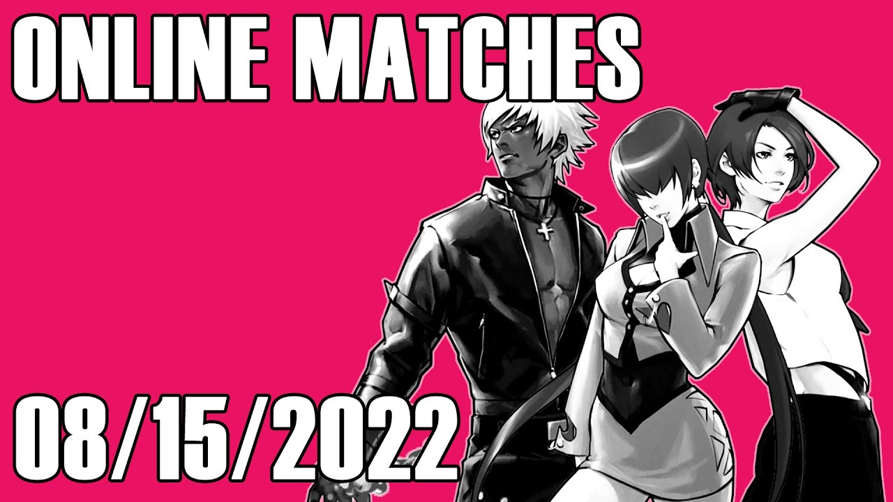 The King of Fighters 20002 Fightcade Matches [August 15th 2022]