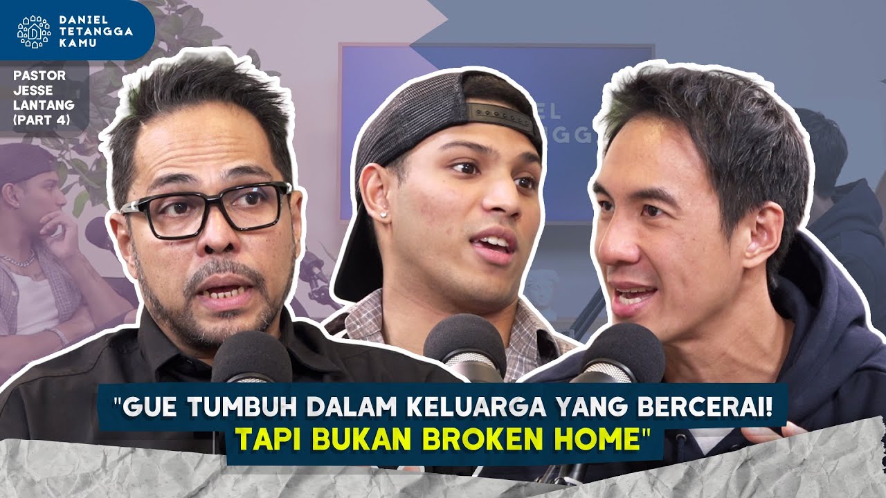 JADI SINGLE FATHER! INI CARA PASTOR JESSE LANTANG MENDIDIK ANAK #Part4 - Daniel Tetangga Kamu