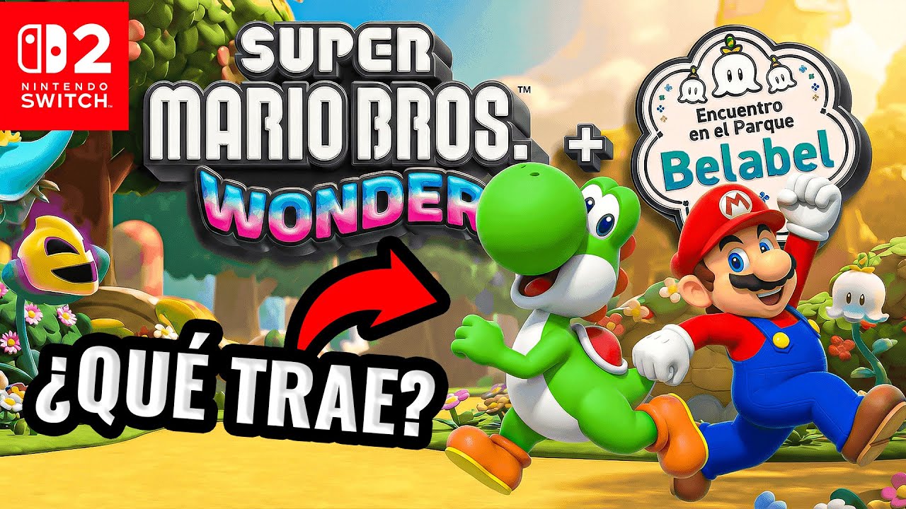 Probé el NUEVO Super Mario Bros WONDER en Nintendo Switch 2 con Parque Belabel