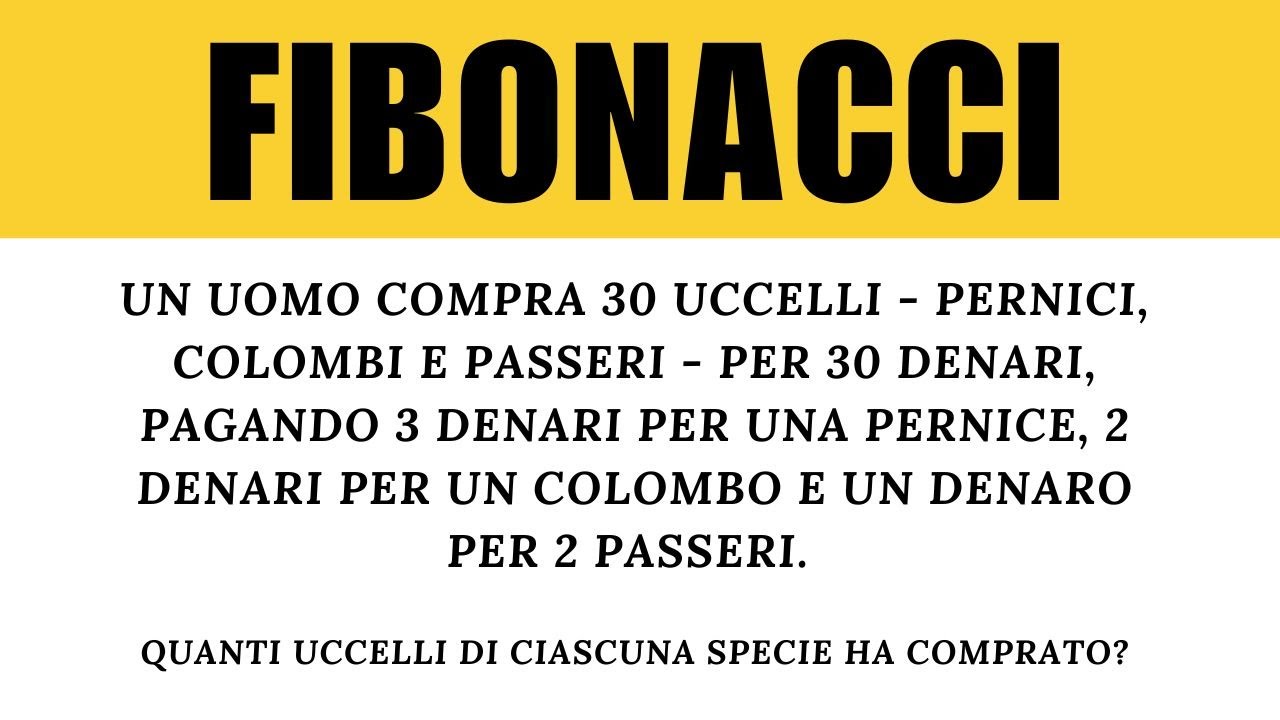 Fibonacci | Liber abaci | Il problema degli uccelli