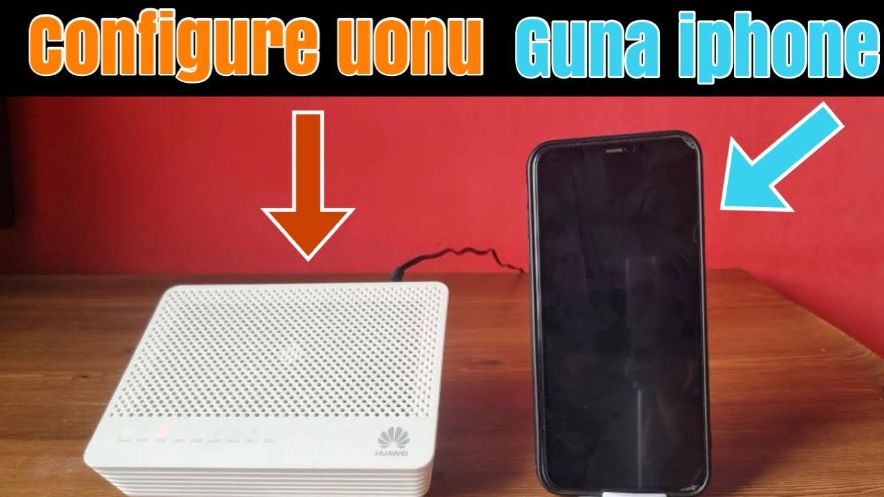 cara configure uonu huawei guna iphone