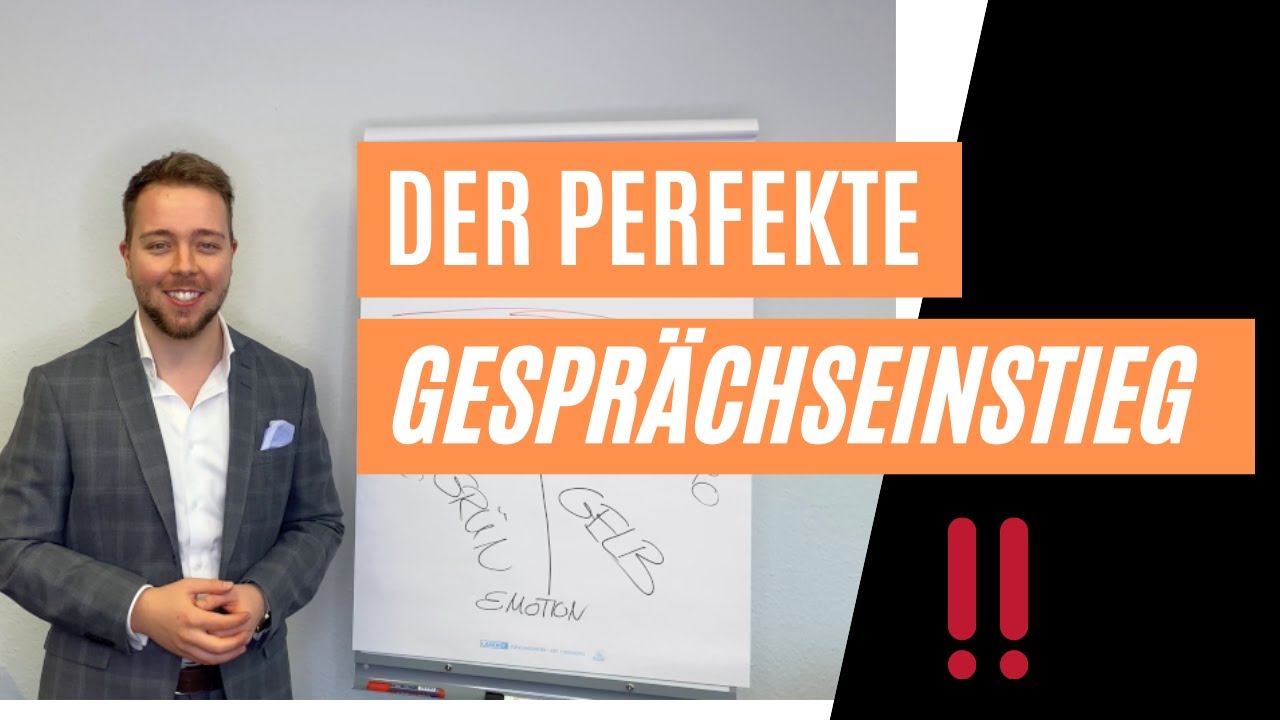 Verkaufsgespräch: Der perfekte Gesprächseinstieg