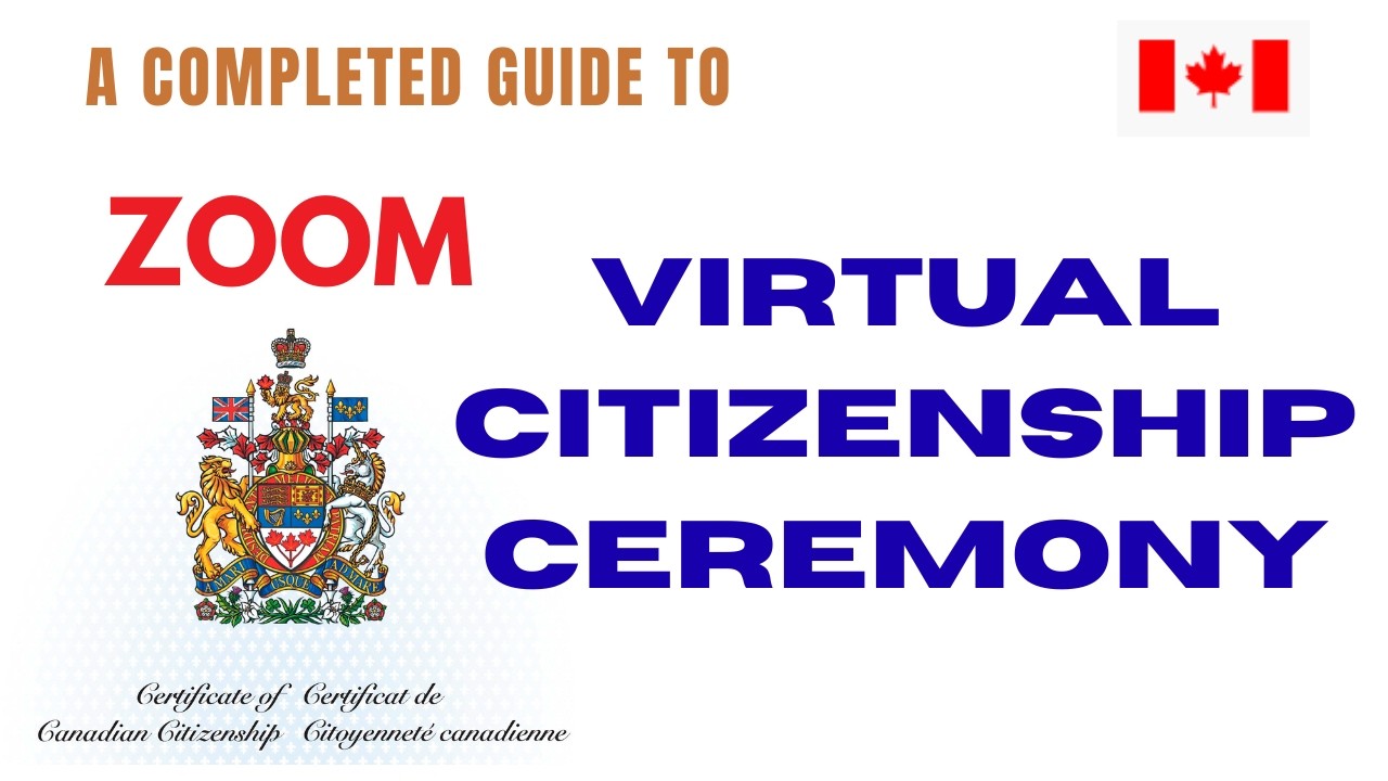 2026 CANADIAN Citizenship Virtual Oath Ceremony -2026 ZOOM Oath Ceremony