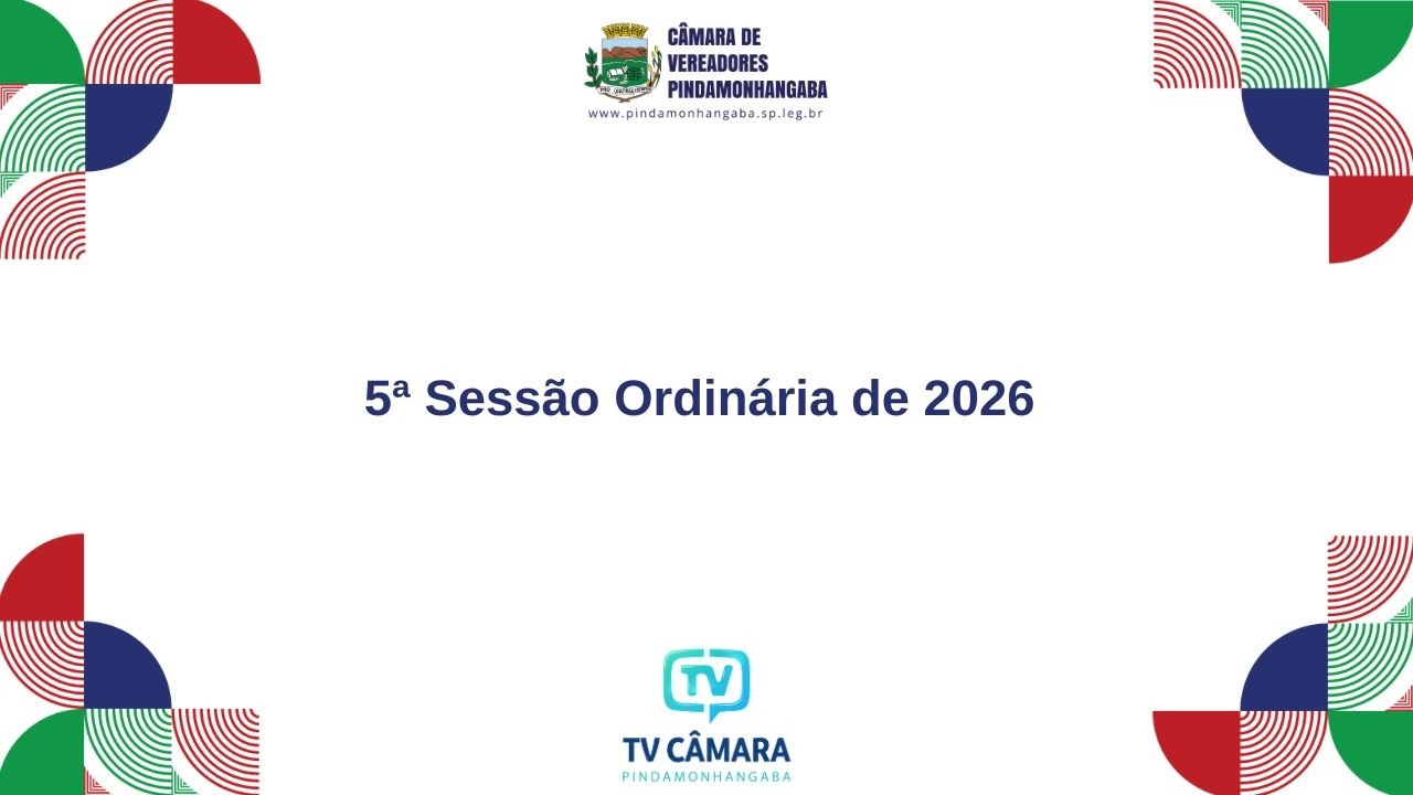 TV Câmara Pinda - 5ª Sessão Ordinária 2026