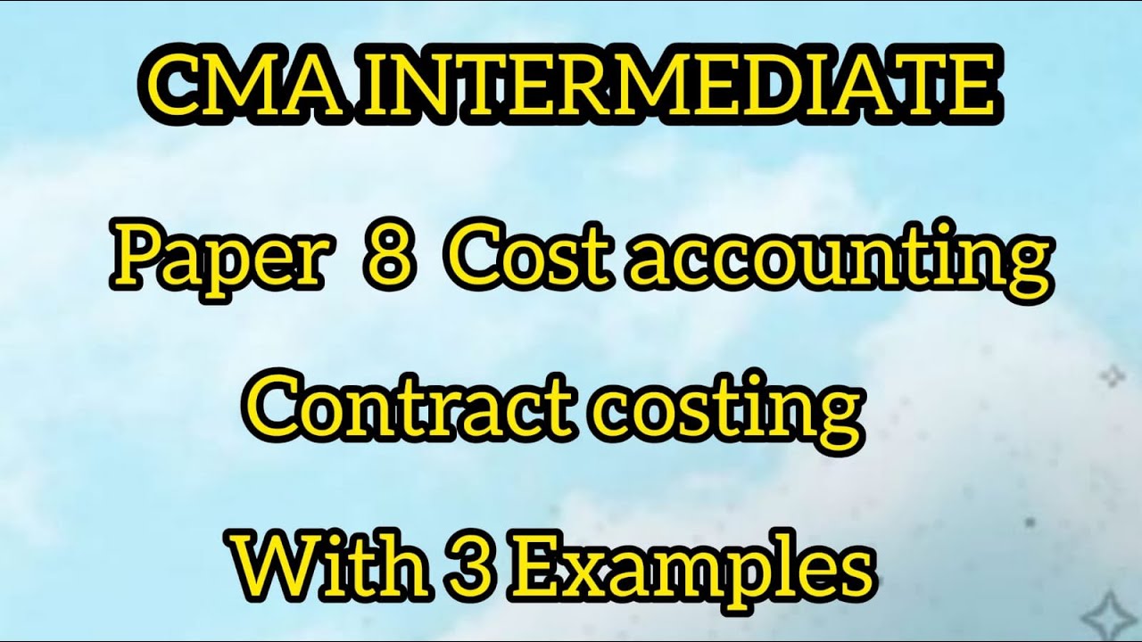 Contract Costing In Tamil | paper 8 | CMA