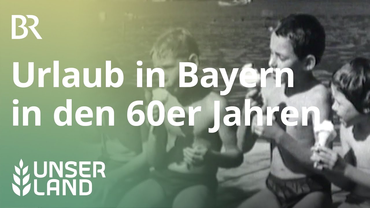 Sommerfrische in Bayern statt auf Malle | Unser Land | BR Fernsehen