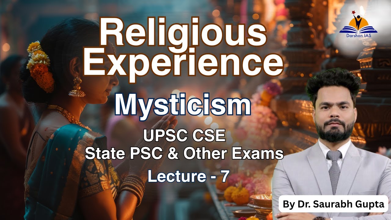 Religious Experience For UPSC CSE By Dr. Saurabh Gupta