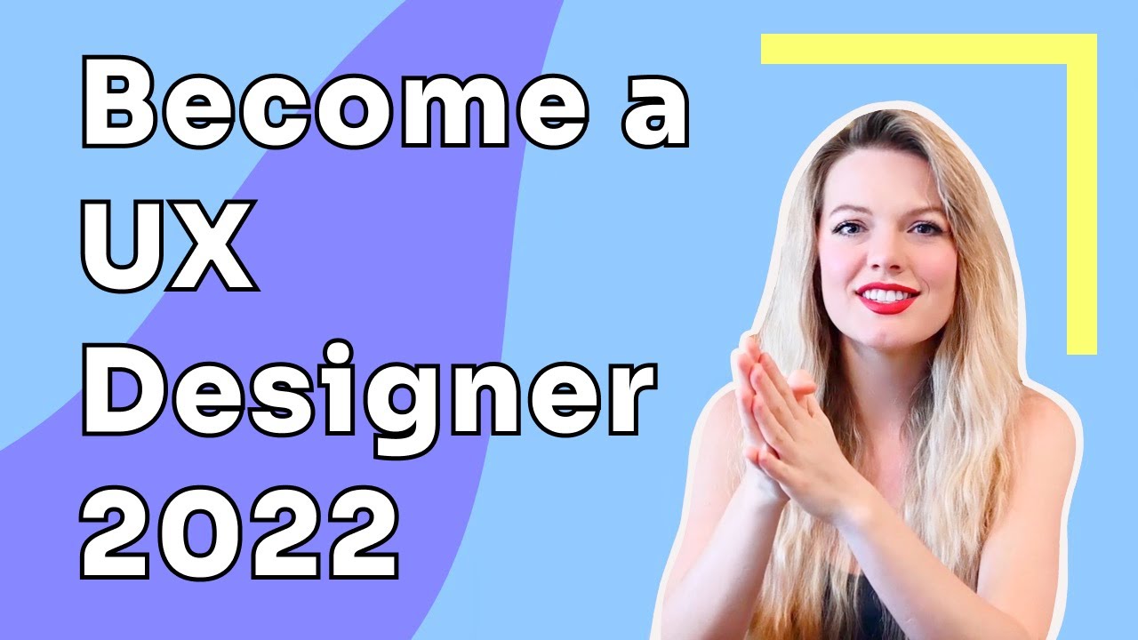 5 Easy (FREE) Steps to Become a UX Designer in 2022!