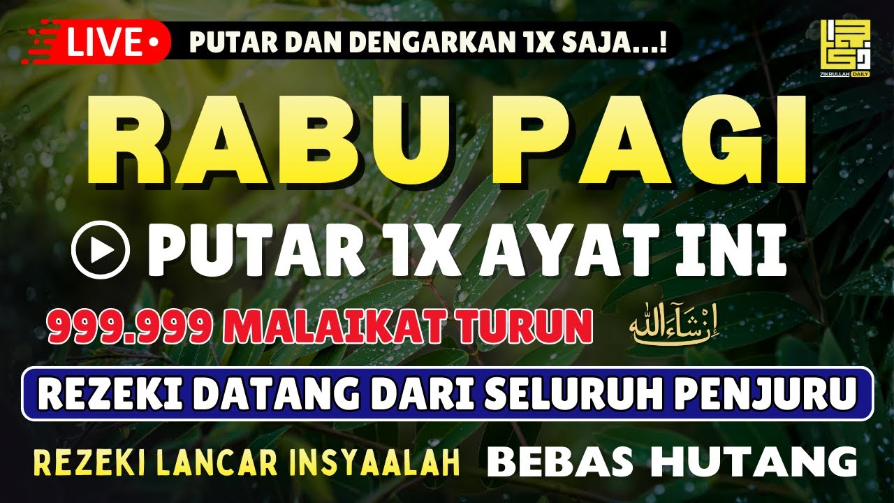 Dzikir Pagi Pembuka Rezeki HARI RABU | Doa Pembuka Rezeki Dari Segala Penjuru | Zikir Pagi