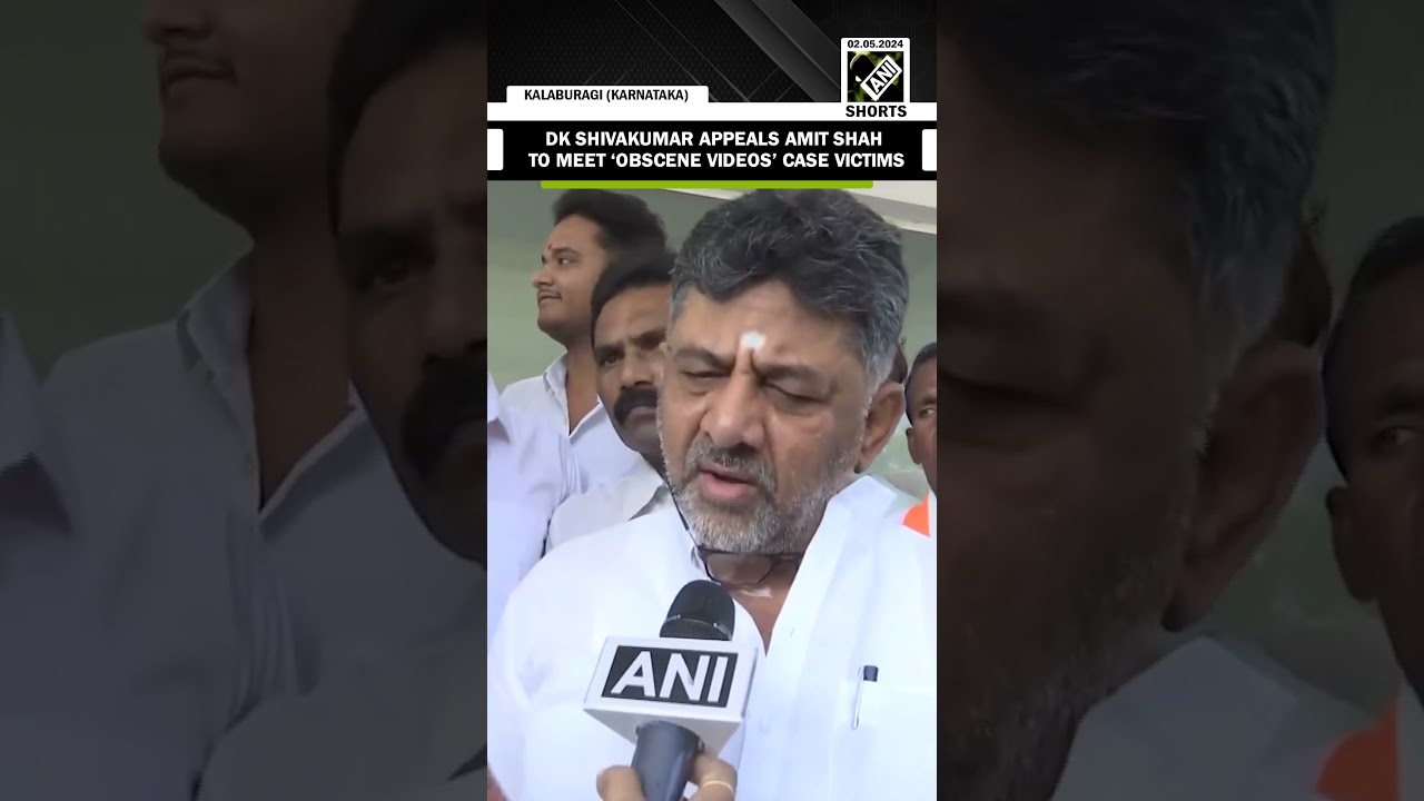 Dy CM DK Shivakumar appeals to Home Minister Amit Shah to meet &lsquo;obscene videos&rsquo; case victims