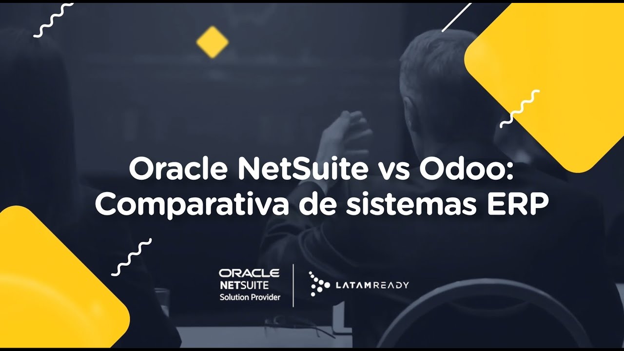 Oracle Netsuite vs Odoo: Comparativa de sistemas ERP.