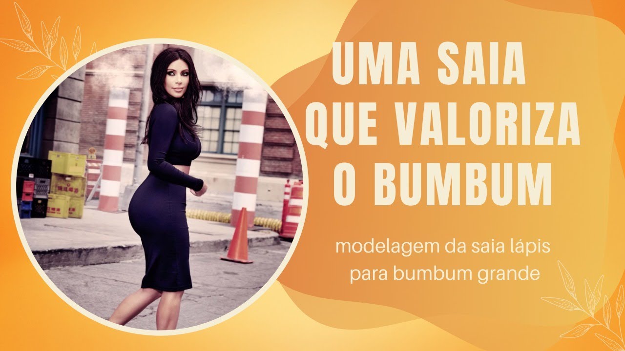 MODELAGEM SAIA LÁPIS PARA BUMBUM GRANDE
