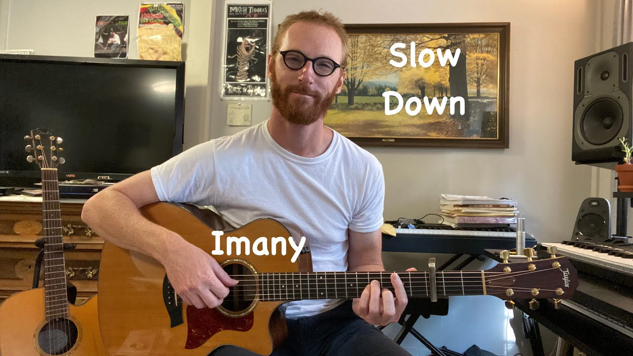 Imany - Slow Down Guitar Lesson - Fingerstyle Acoustic Guitar Tutorial