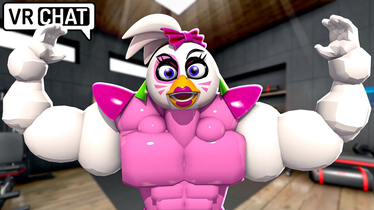 Glamrock Chica is BUFF?! in VRCHAT