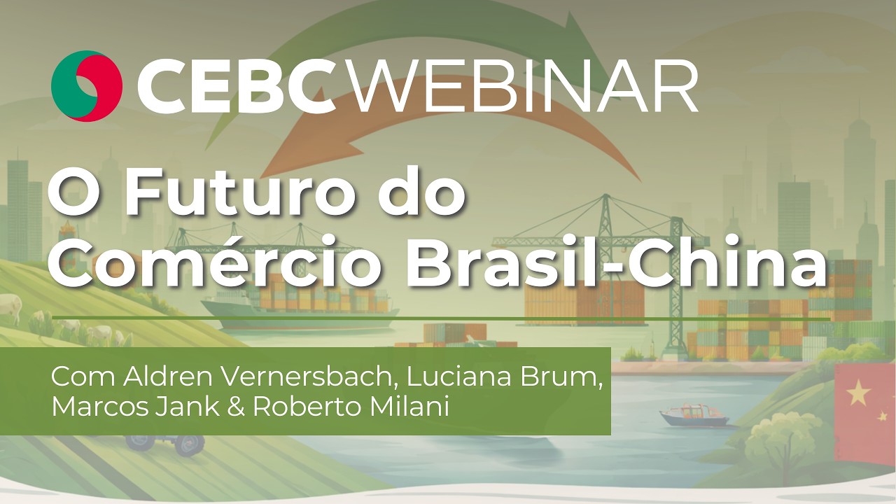 “O Futuro do Comércio Brasil-China”