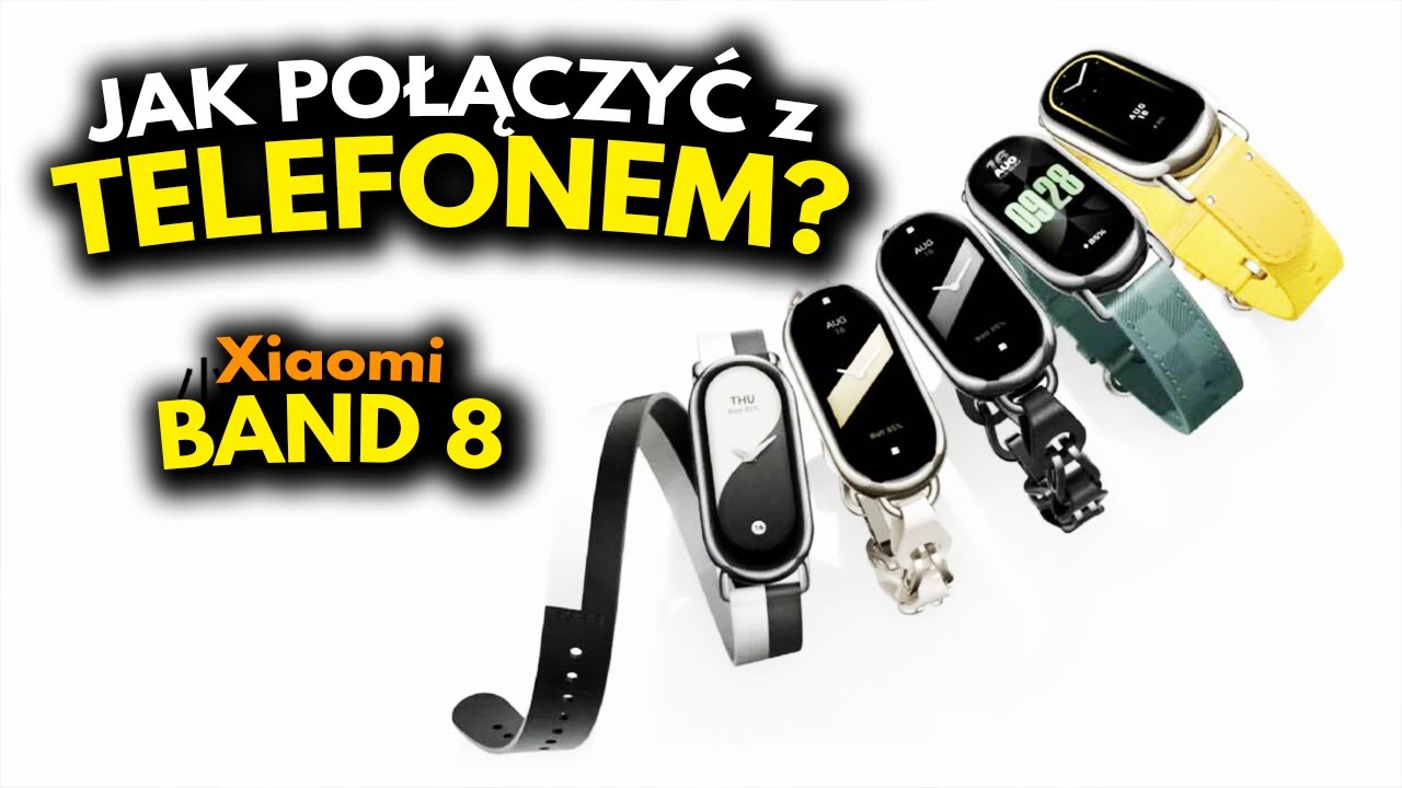 Xiaomi Mi Band 8 | Jak połączyć Band 8 z telefonem?