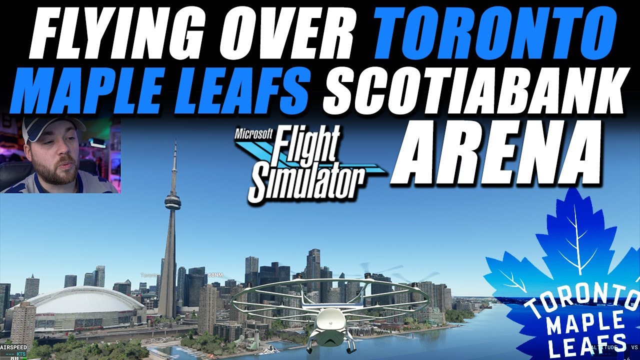 Flying Over Toronto Maple Leafs Scotiabank Arena! FLIGHT SIM