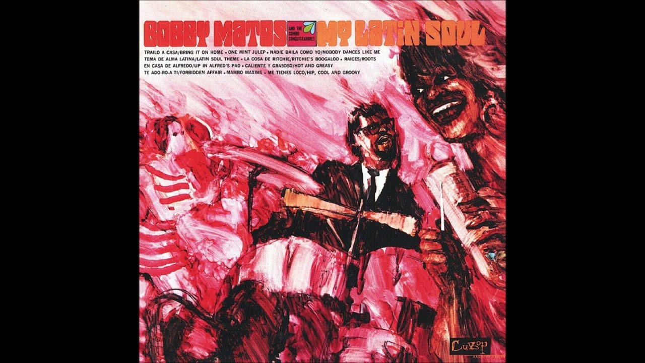 BOBBY MATOS: My Latin Soul.