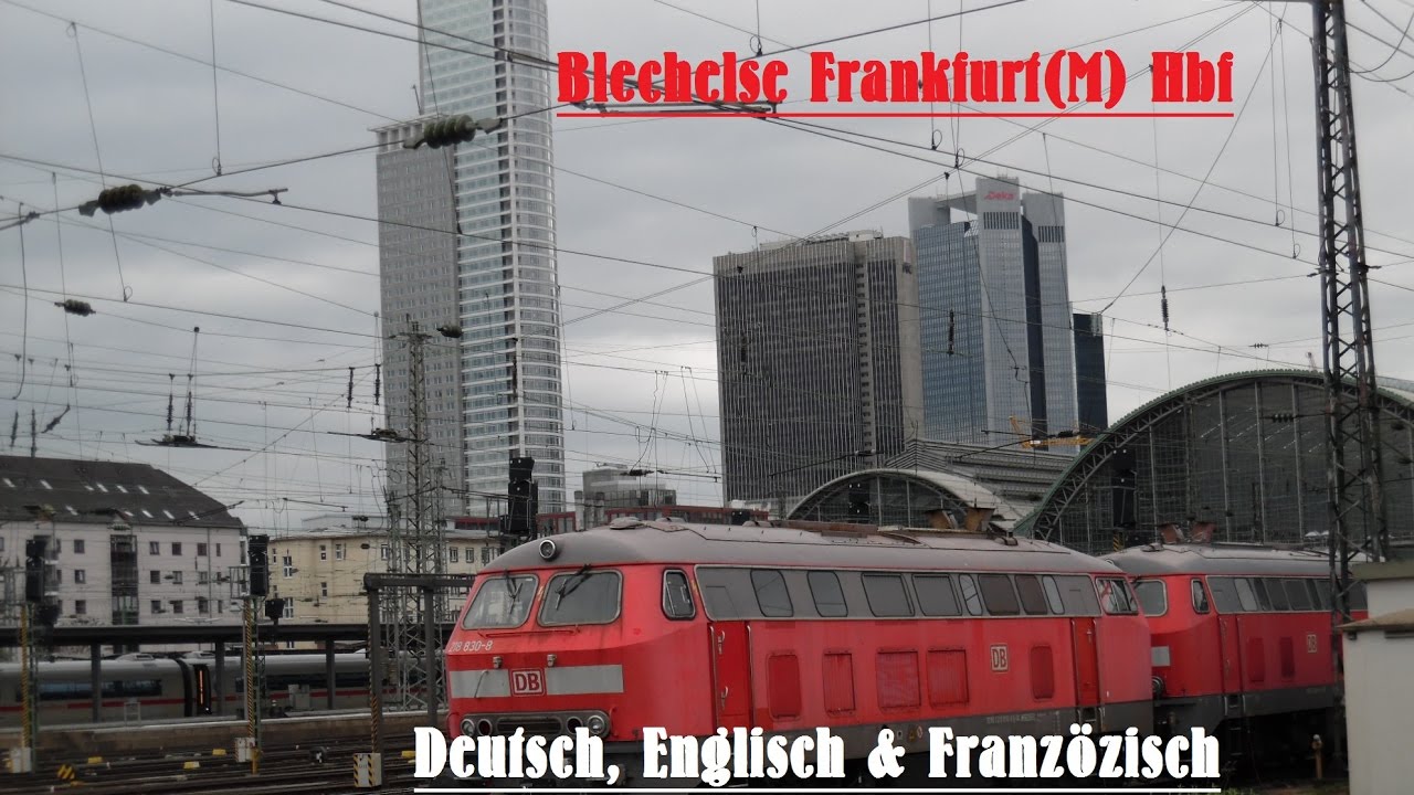 Blechelse Frankfurt(M) Hbf Deutsch, Englisch und Franzözisch
