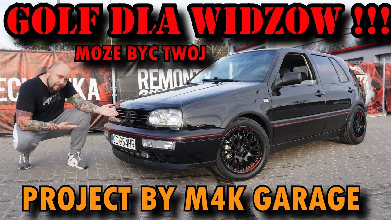 Już JEST !!! VW GOLF DLA widzów.  By M4K GARAGE