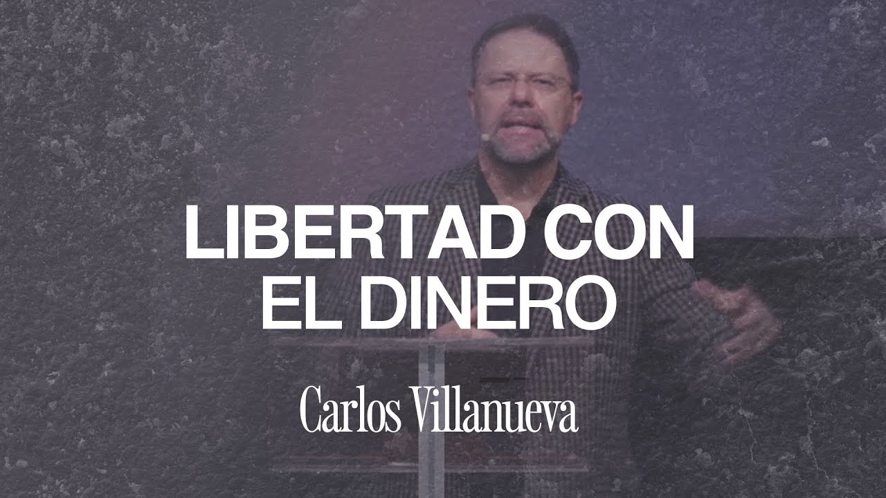 Libertad con el Dinero (Carlos Villanueva - 21/12/2025)