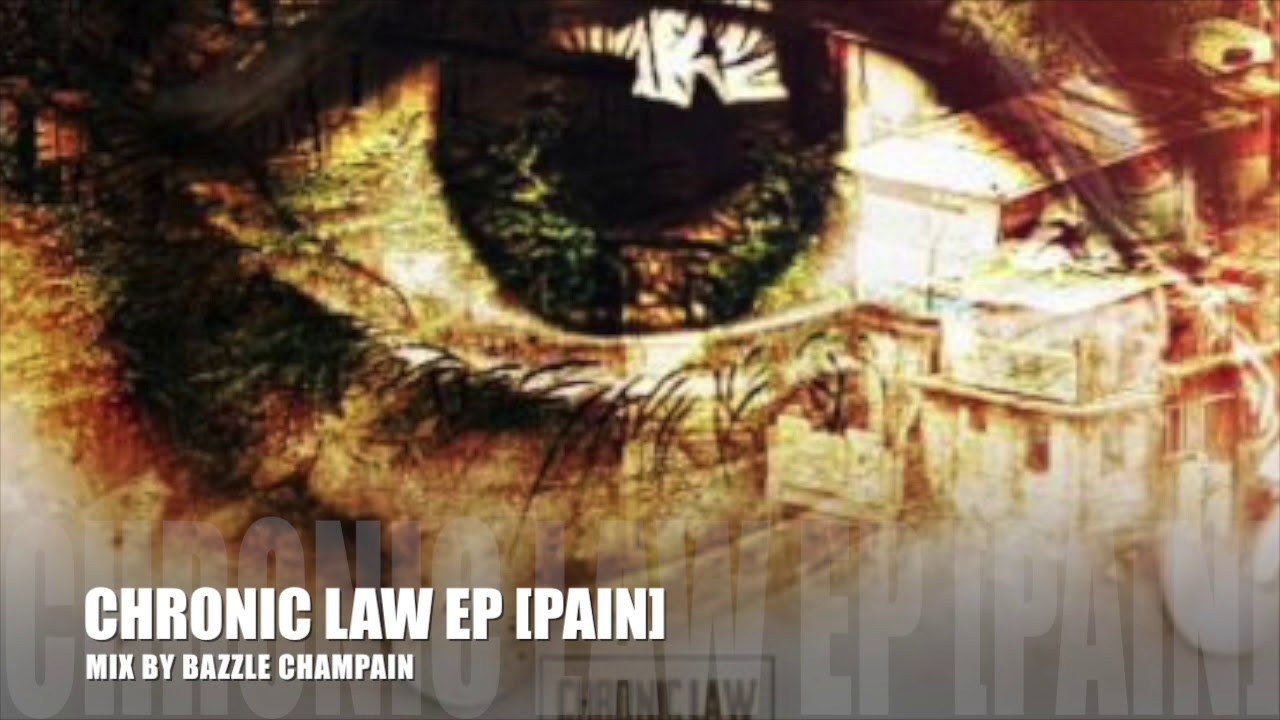 CHRONIC LAW [PAIN] EP MIX